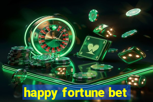 happy fortune bet