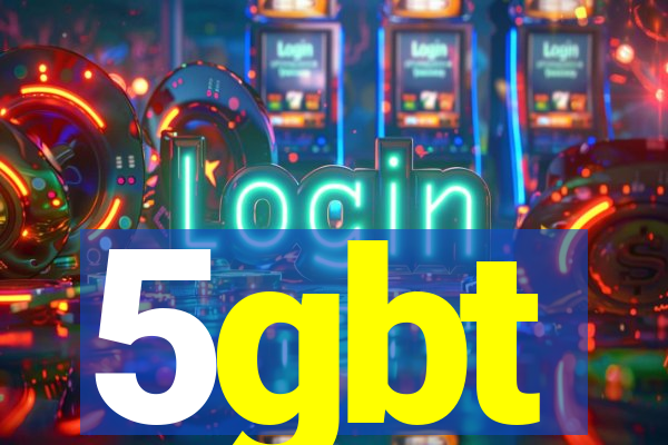 5gbt