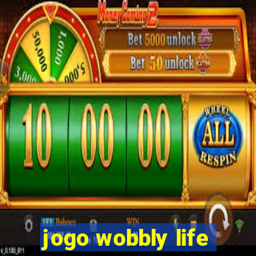 jogo wobbly life