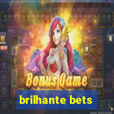 brilhante bets