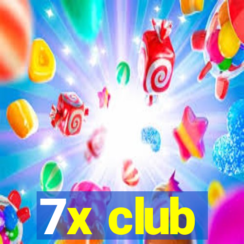 7x club