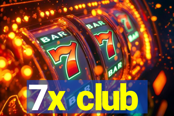 7x club