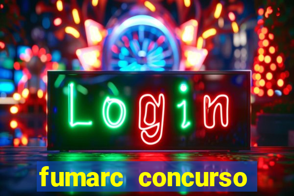 fumarc concurso betim 2024