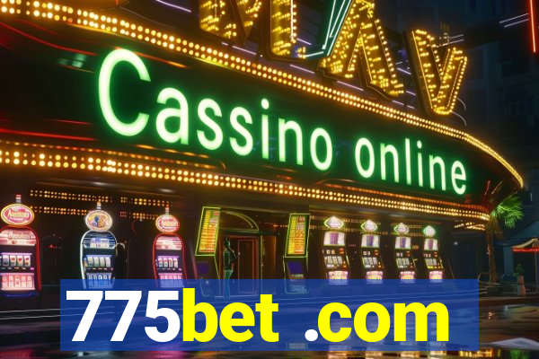 775bet .com