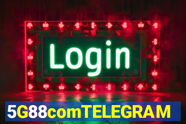 5G88comTELEGRAM