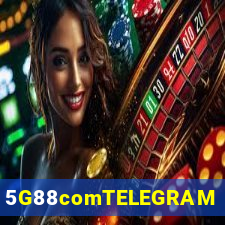 5G88comTELEGRAM