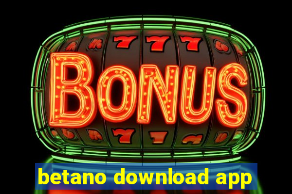 betano download app