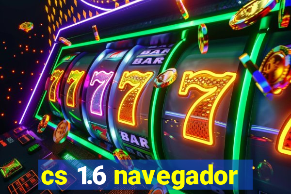 cs 1.6 navegador