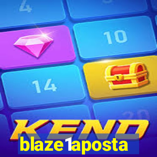 blaze1aposta