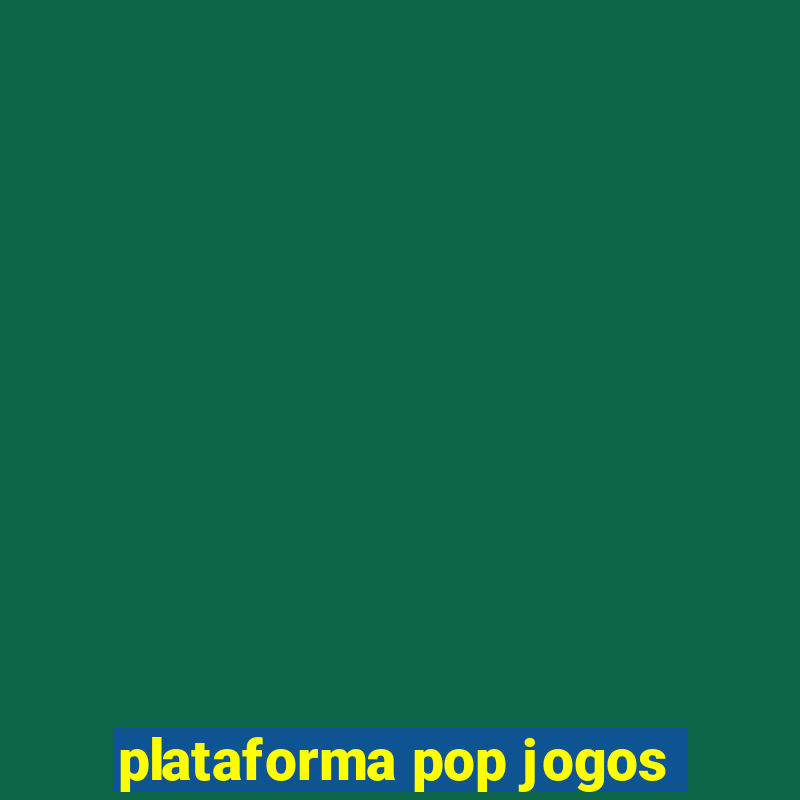 plataforma pop jogos