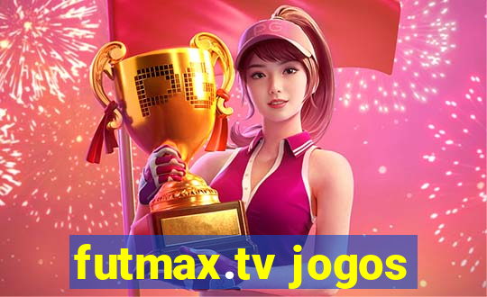 futmax.tv jogos