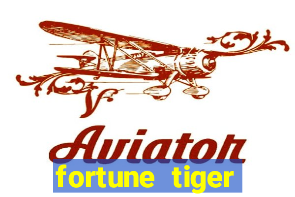 fortune tiger deposito de 5 reais