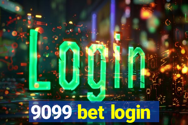 9099 bet login