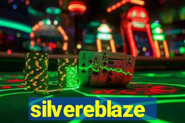 silvereblaze