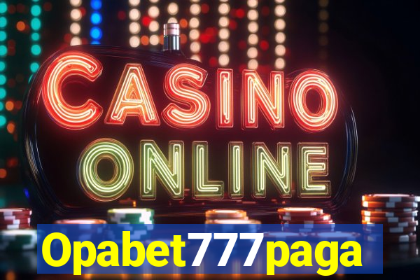 Opabet777paga