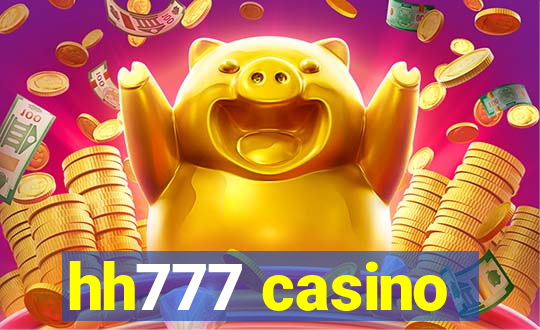 hh777 casino