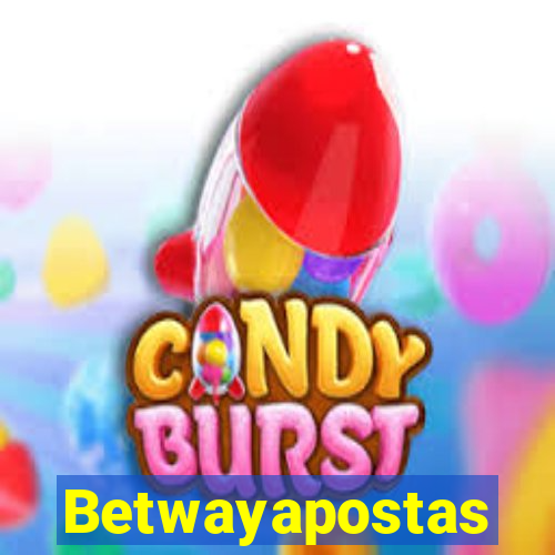 Betwayapostas