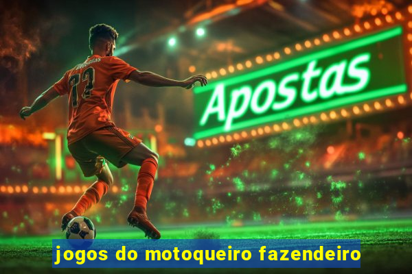 jogos do motoqueiro fazendeiro