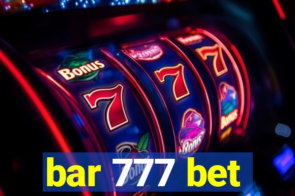 bar 777 bet