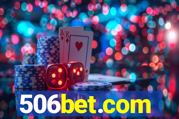 506bet.com