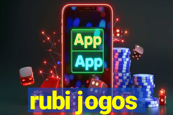 rubi jogos