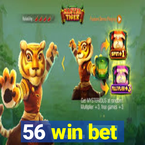 56 win bet