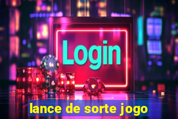 lance de sorte jogo