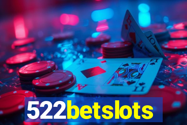 522betslots