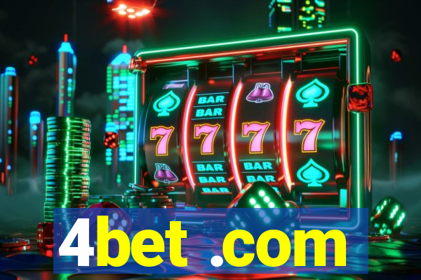 4bet .com