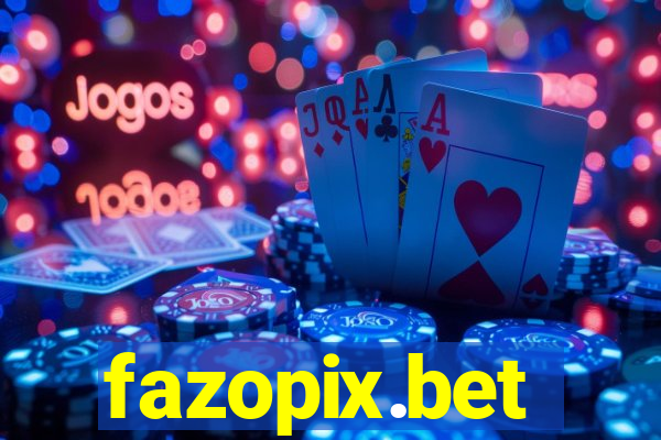 fazopix.bet