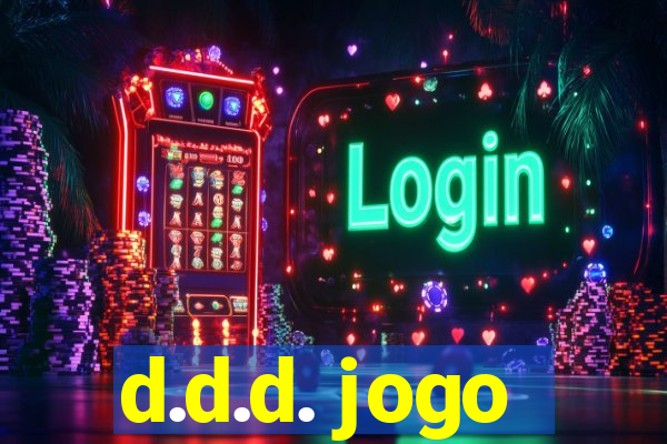 d.d.d. jogo