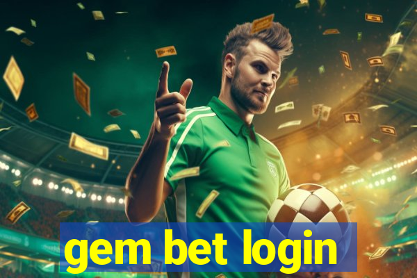 gem bet login