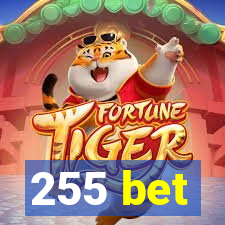 255 bet