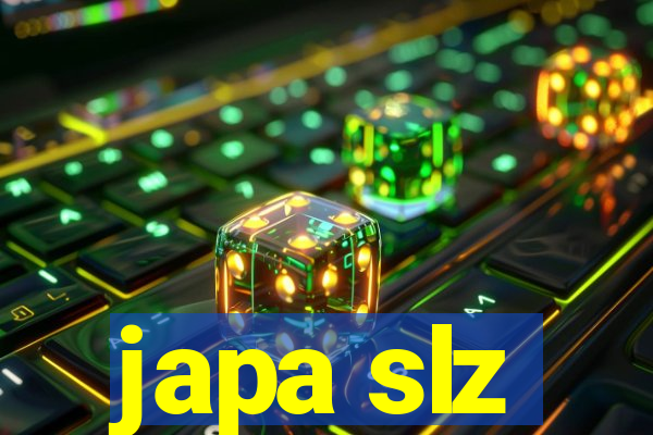 japa slz