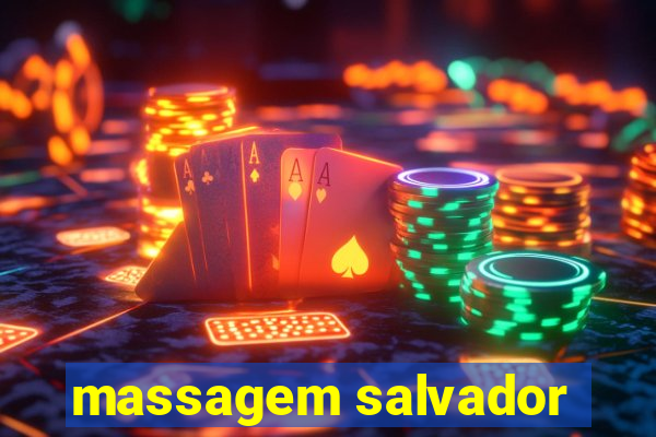 massagem salvador