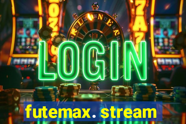 futemax. stream