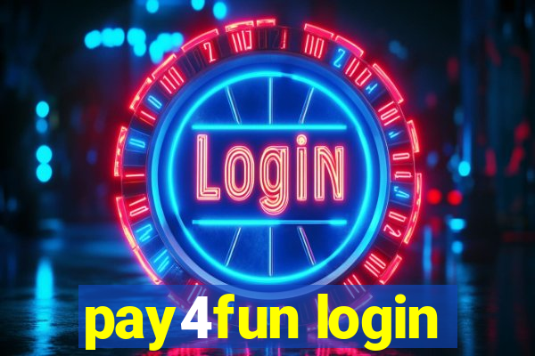 pay4fun login