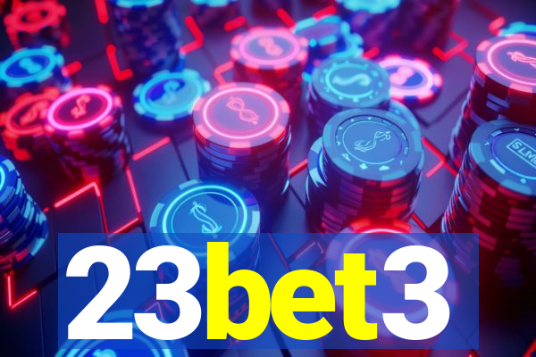 23bet3