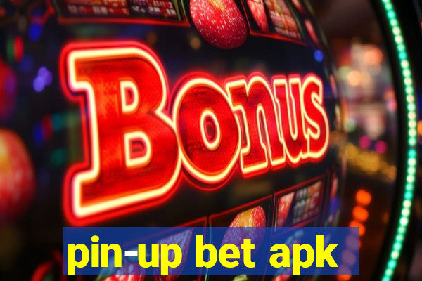 pin-up bet apk