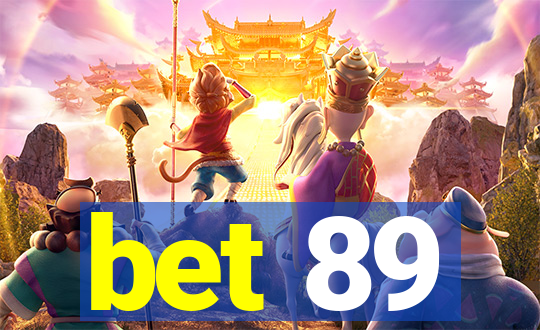 bet 89