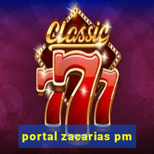 portal zacarias pm