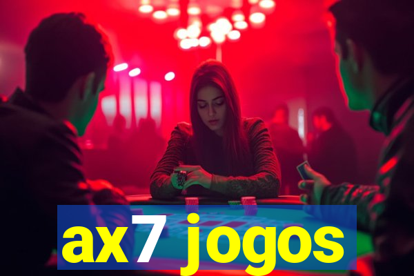 ax7 jogos