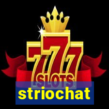 striochat