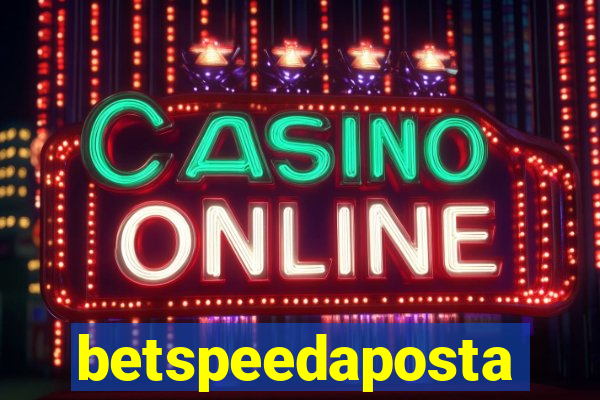 betspeedaposta