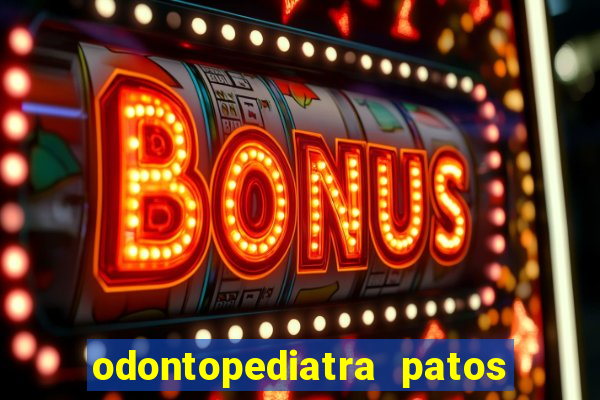 odontopediatra patos de minas