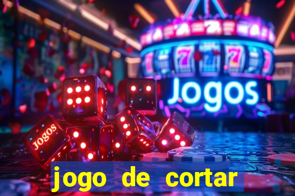 jogo de cortar fruta paga mesmo