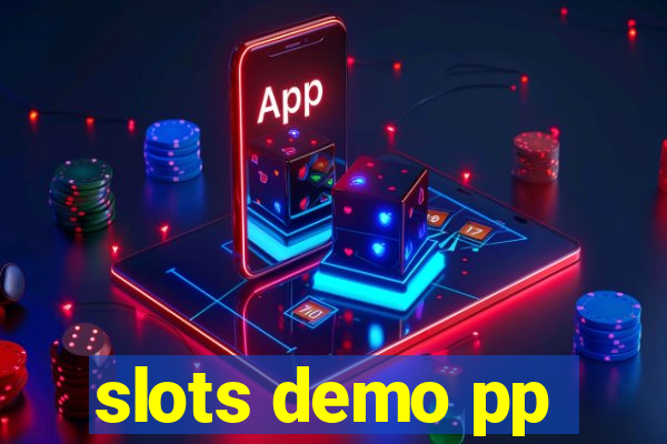 slots demo pp