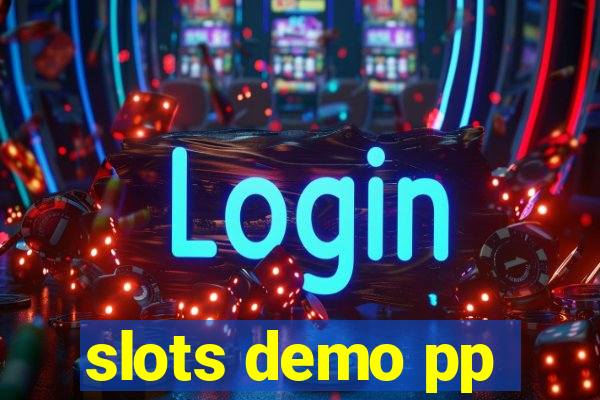 slots demo pp