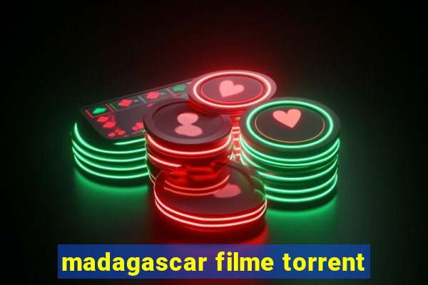 madagascar filme torrent