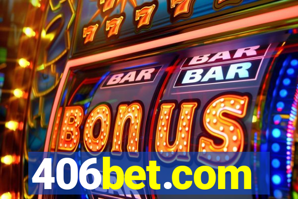 406bet.com